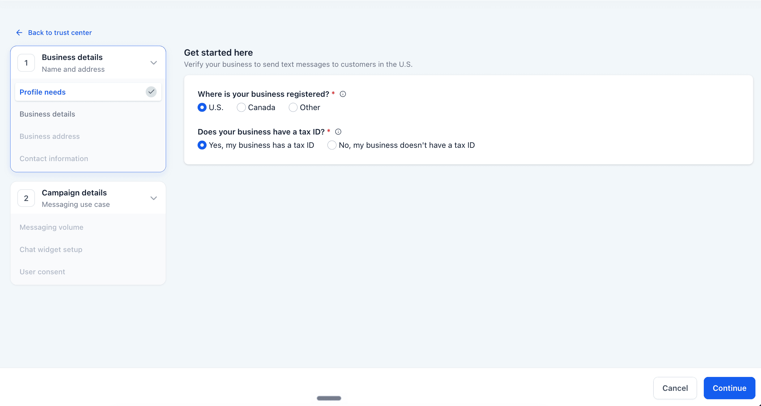 GoHighLevel Trust Center, Profile needs: where the business is registered and whether it has a tax ID.