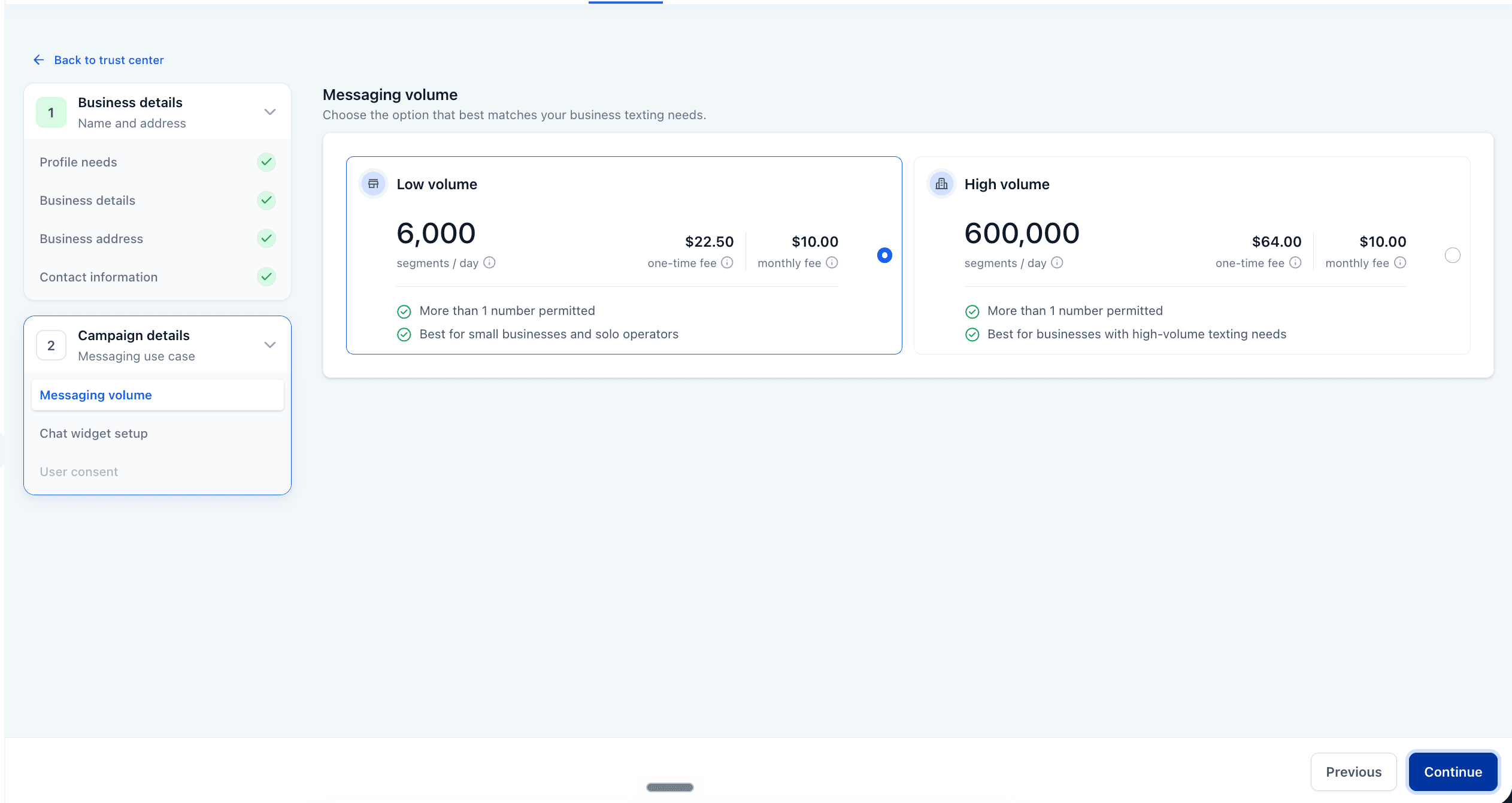 GoHighLevel Trust Center, Messaging volume options with Low Volume selected.